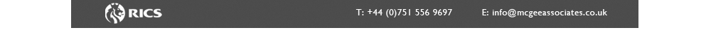 RICS   Tel: +44(0)751 556 9697  Email: info@mcgeeassociates.co.uk